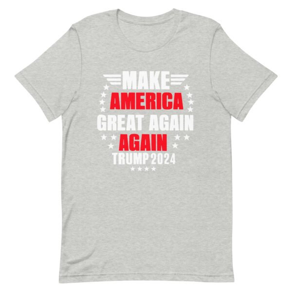 Make America Great Again Trump 2024 Unisex t-shirt - Image 6